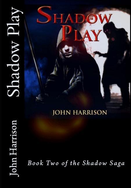 Shadow Play - Harrison, John