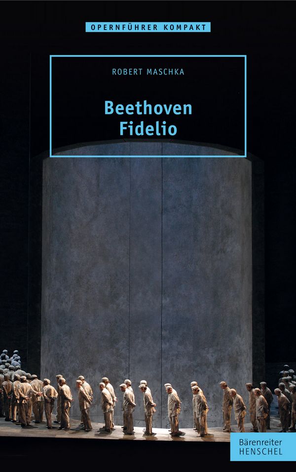 Maschka, R: Beethoven - Fidelio - Maschka, Robert