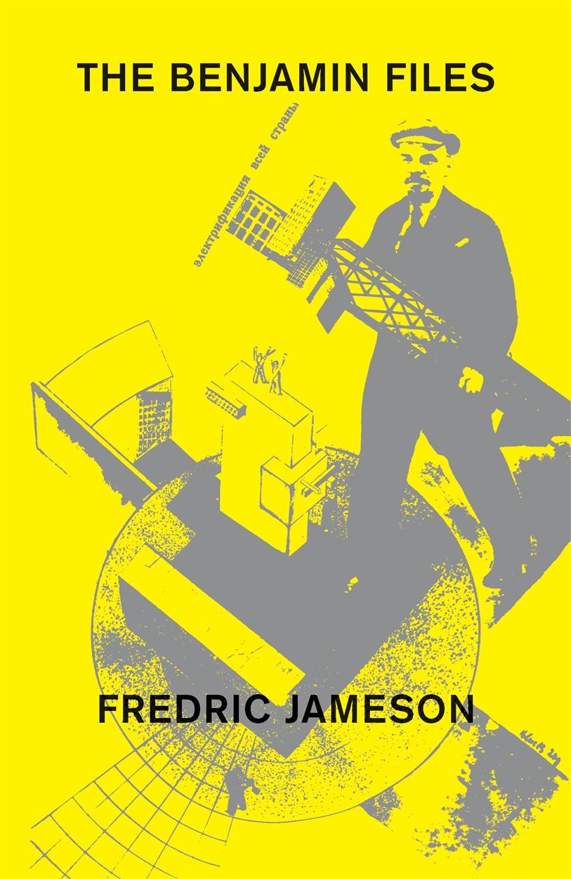 The Benjamin Files - Jameson, Fredric