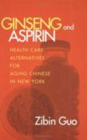 GINSENG & ASPIRIN - Guo, Zibin