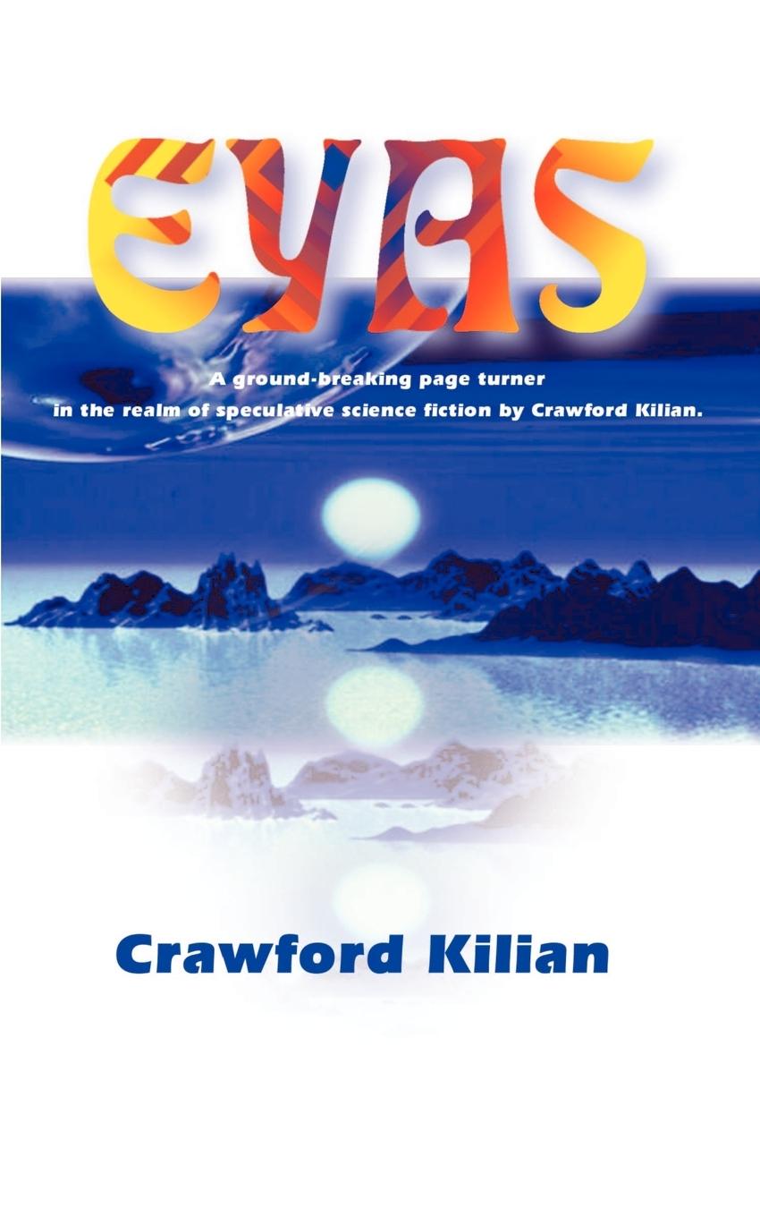Eyas - Kilian, Crawford Killian, Crawford
