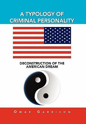A TYPOLOGY OF CRIMINAL PERSONALITY - Garrison, Omar