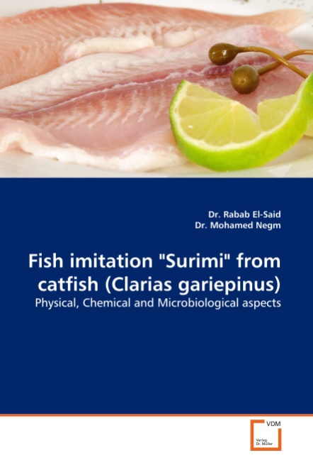 Fish imitation  Surimi  from catfish (Clarias gariepinus) - Said, Rabab El- Negm, Mohamed