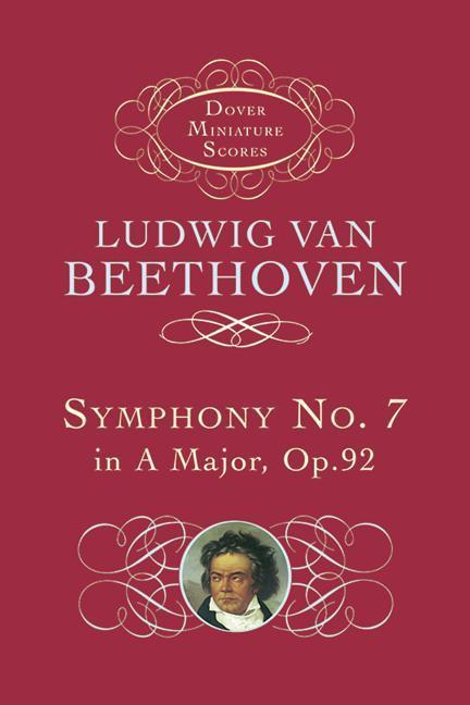Symphony No.7 In A, Op.92 - Beethoven, Ludwig van