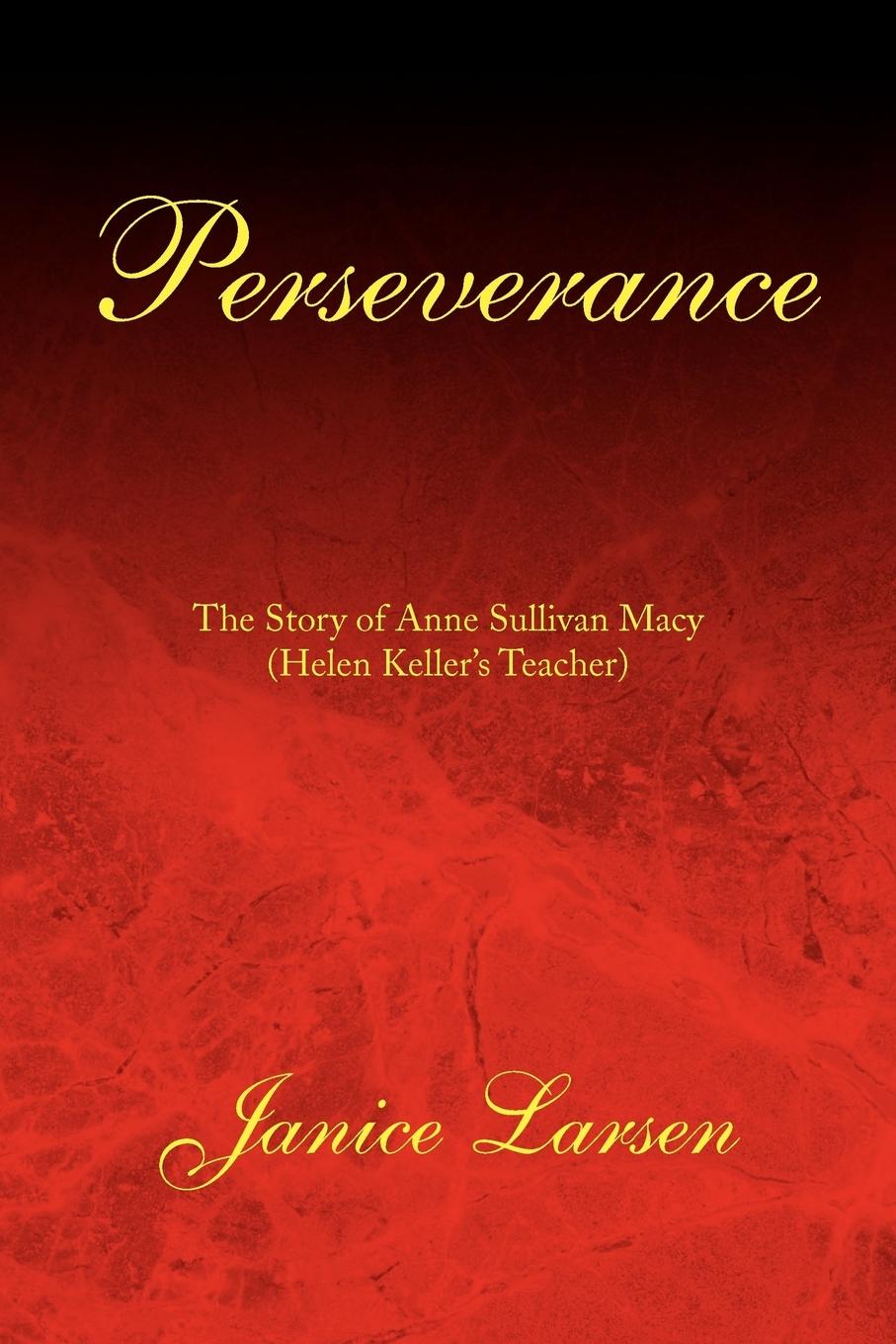 Perseverance - Larsen, Janice
