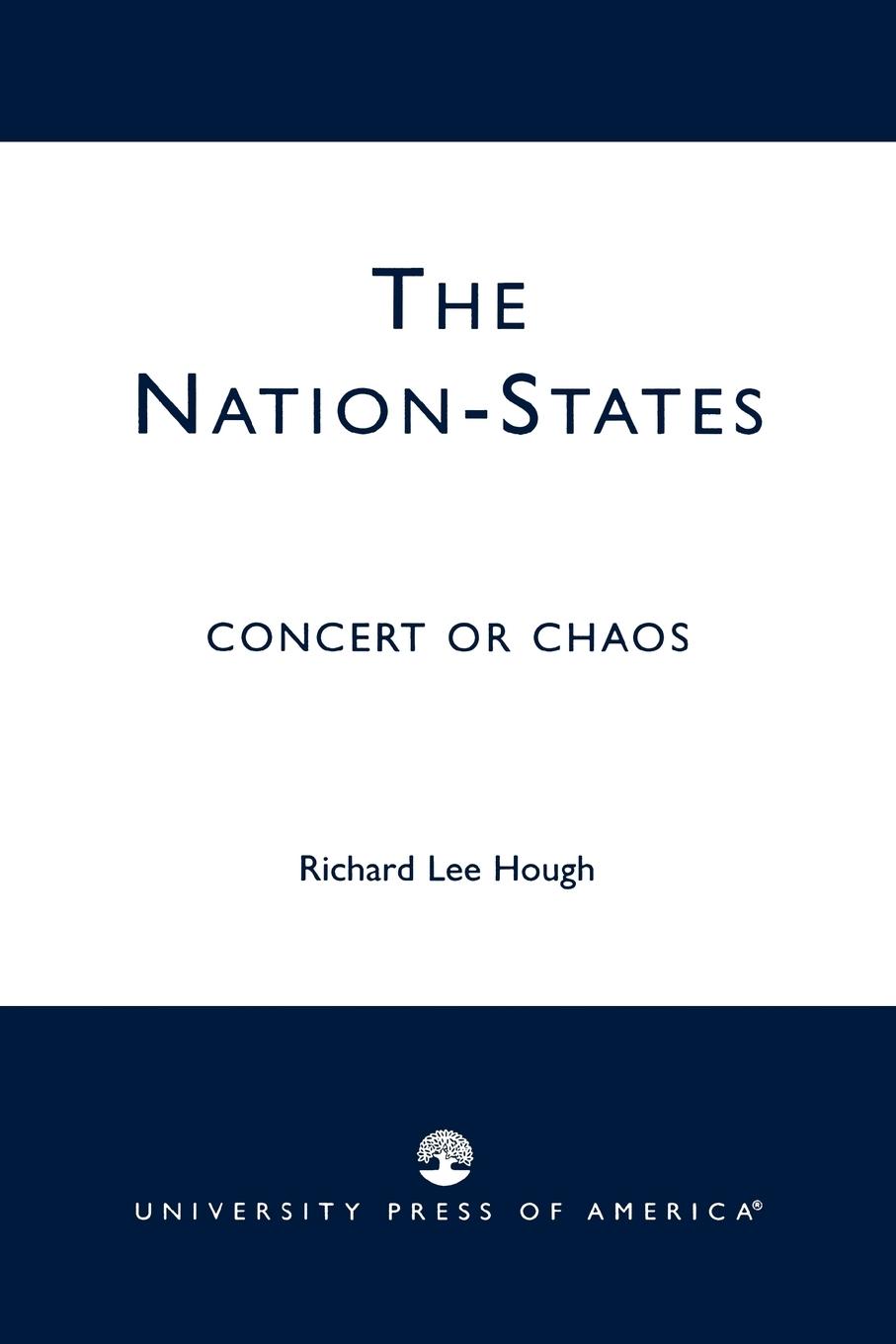 The Nation-States - Hough, Richard Lee