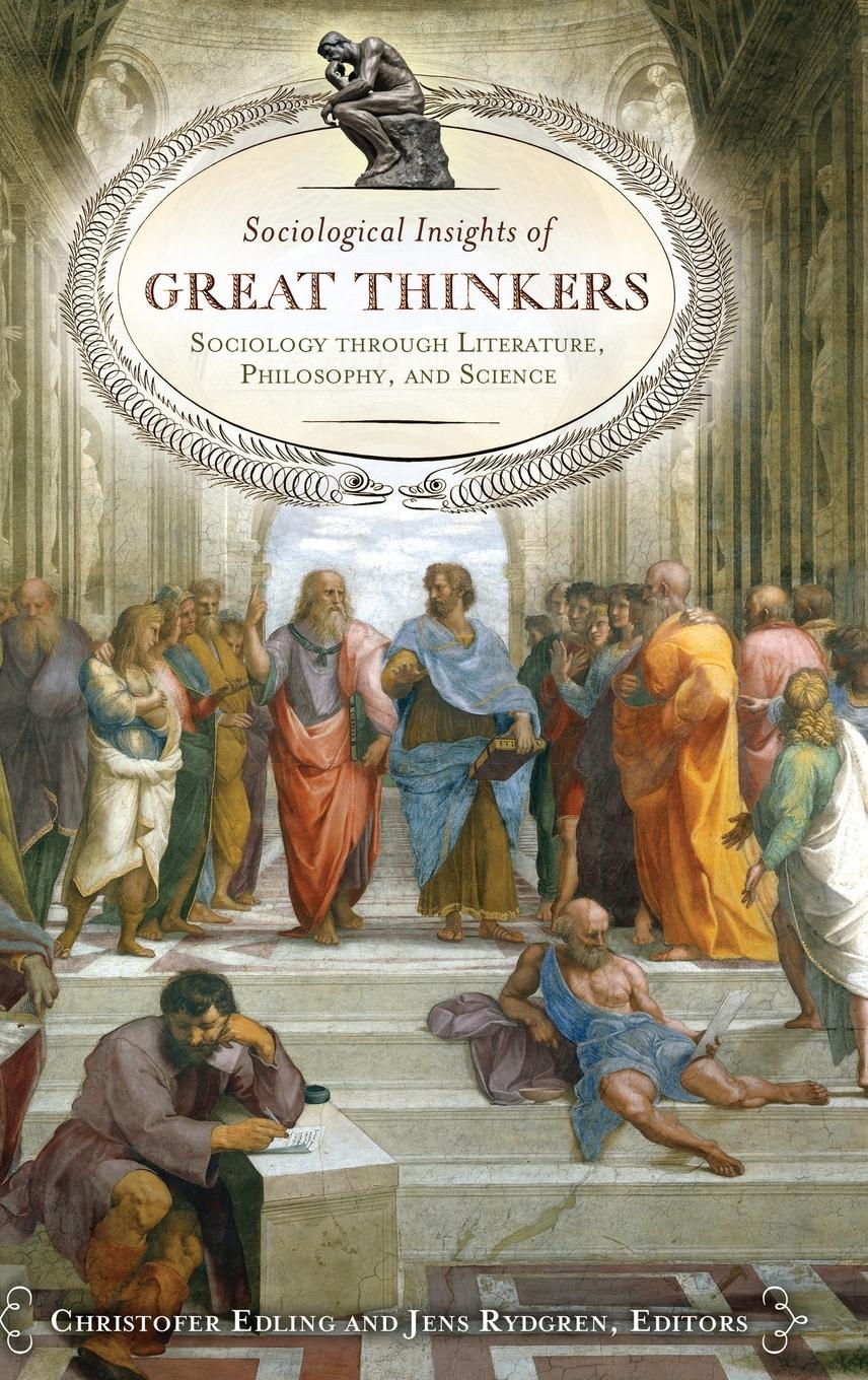 Sociological Insights of Great Thinkers