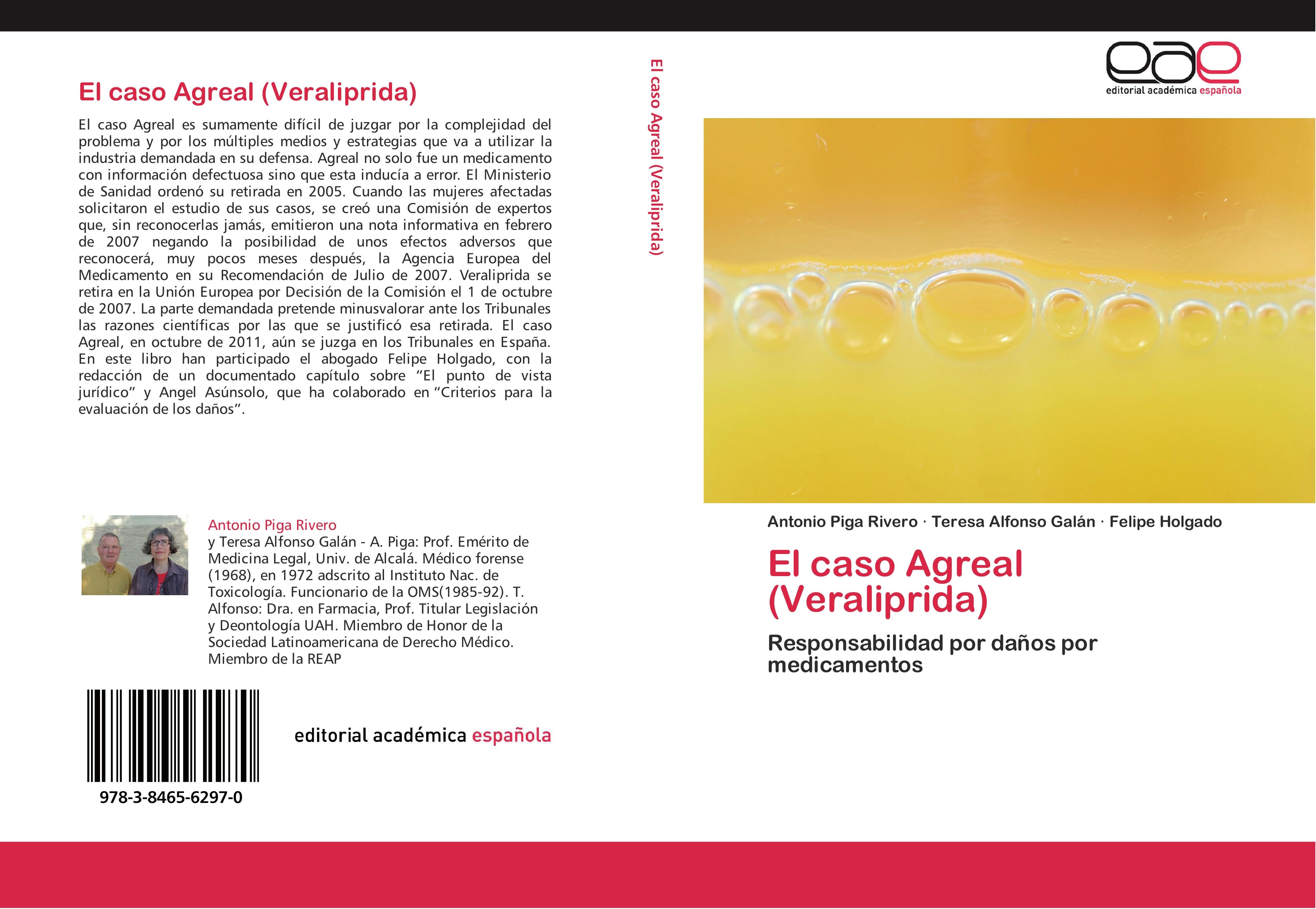 El caso Agreal (Veraliprida) - Antonio Piga Rivero Teresa Alfonso Galán Felipe Holgado