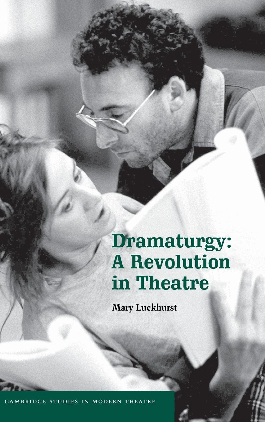 Dramaturgy - Luckhurst, Mary