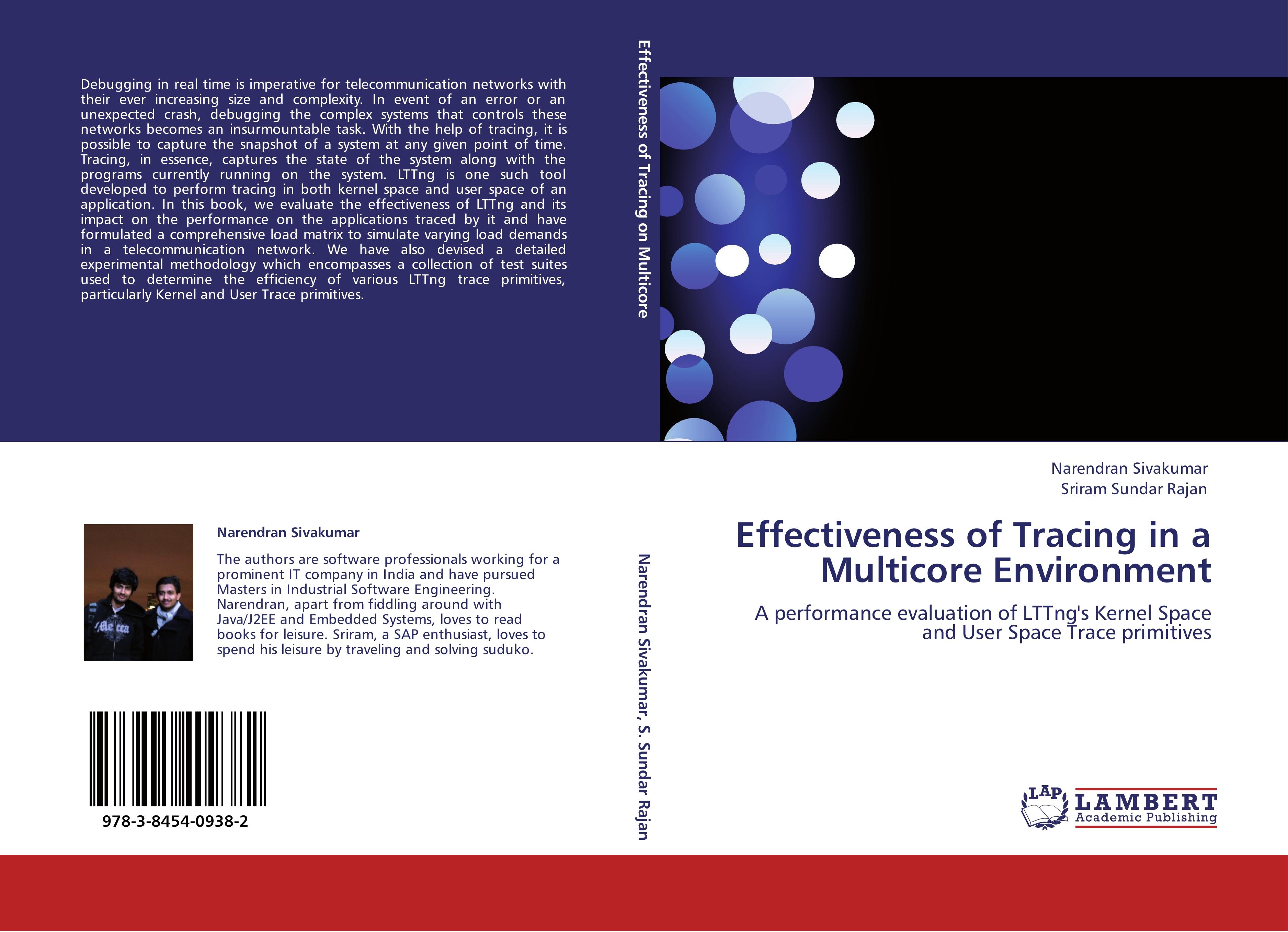 Effectiveness of Tracing in a Multicore Environment - Narendran Sivakumar Sriram Sundar Rajan