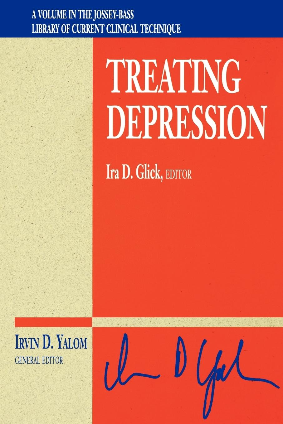 Treating Depression - Glick, Ira D. Glick Yalom