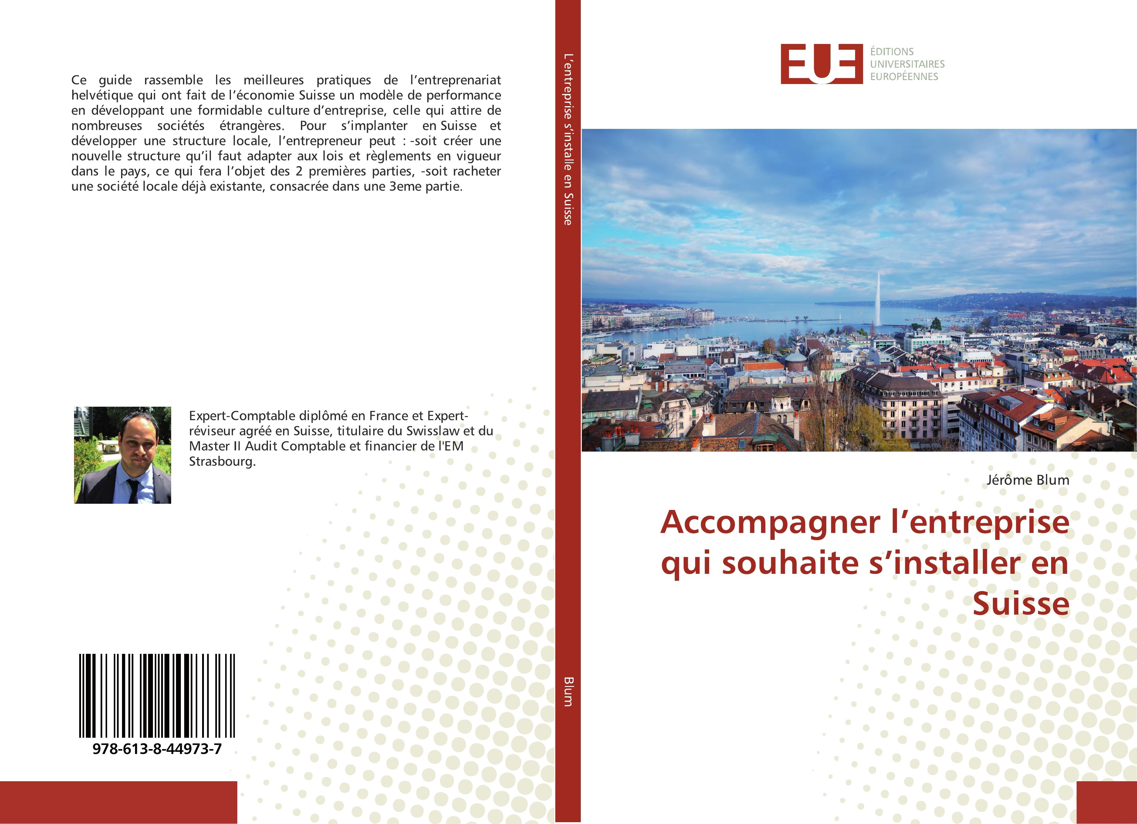 Accompagner l entreprise qui souhaite s installer en Suisse - Jérôme Blum