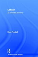 Praulins, D: Latvian: An Essential Grammar - Praulins, Dace