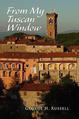 From My Tuscan Window - Russell, George H.