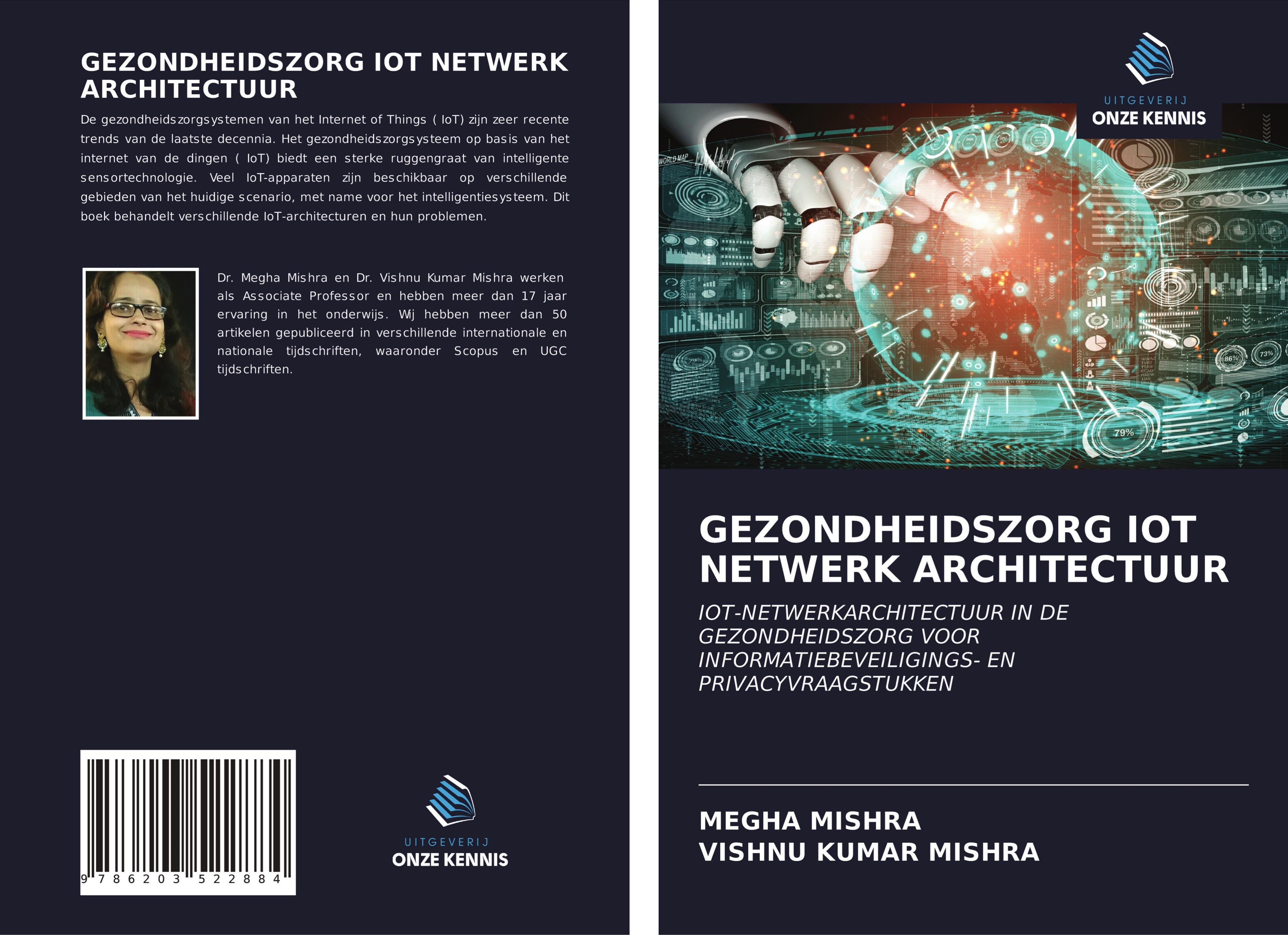 GEZONDHEIDSZORG IOT NETWERK ARCHITECTUUR - Mishra, Megha Mishra, Vishnu Kumar