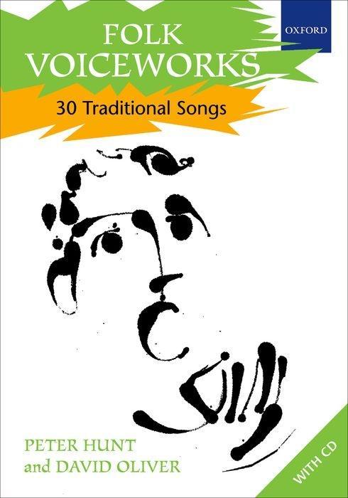 Folk Voiceworks 30 Traditional Songs - Hunt, Peter