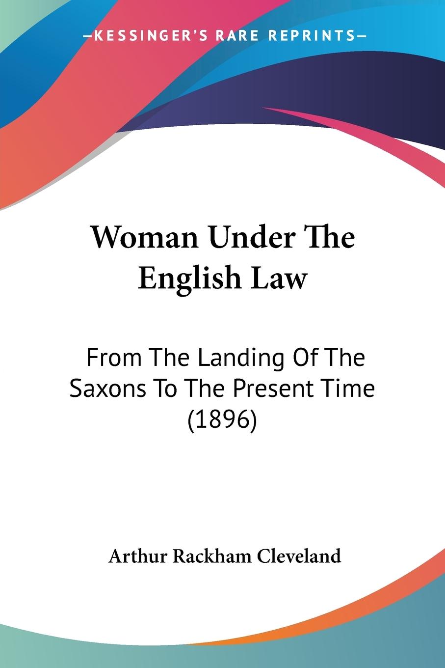 Woman Under The English Law - Cleveland, Arthur Rackham