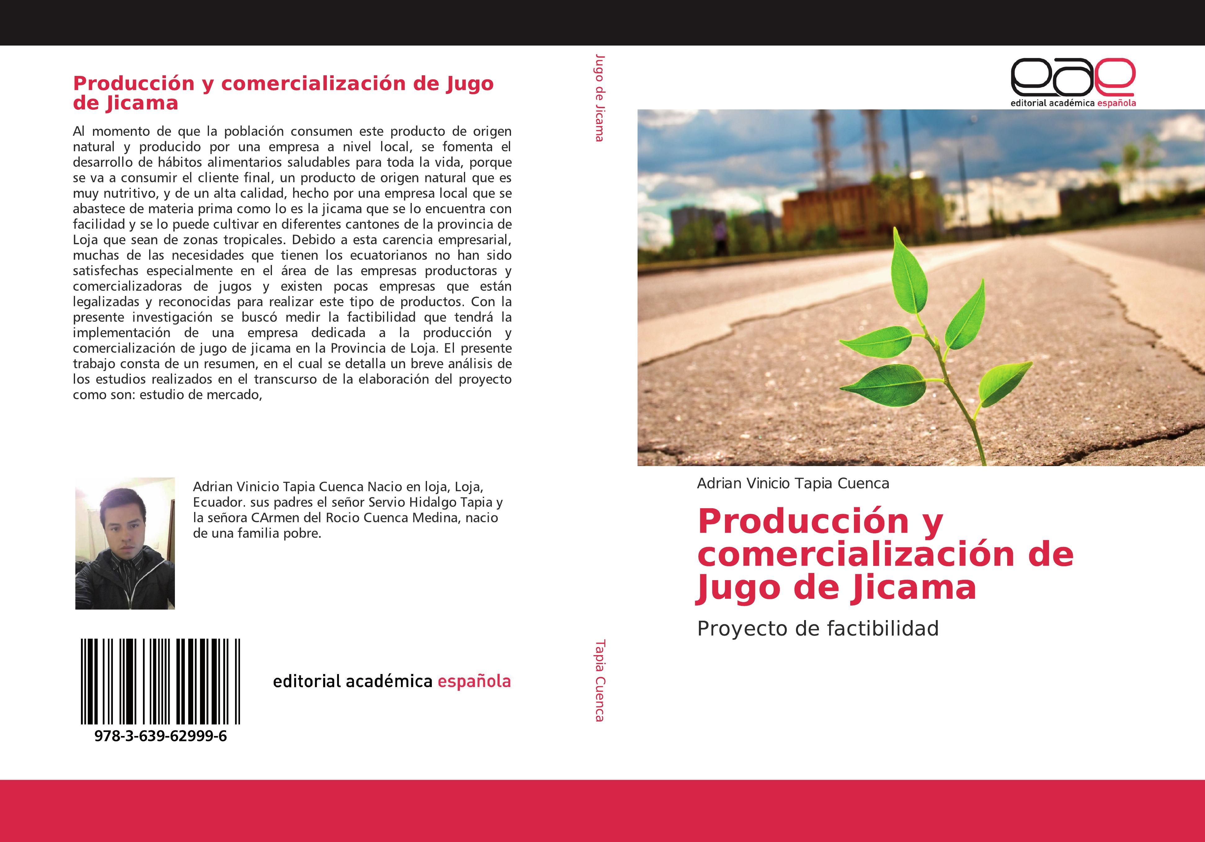 Producción y comercialización de Jugo de Jicama - Adrian Vinicio Tapia Cuenca