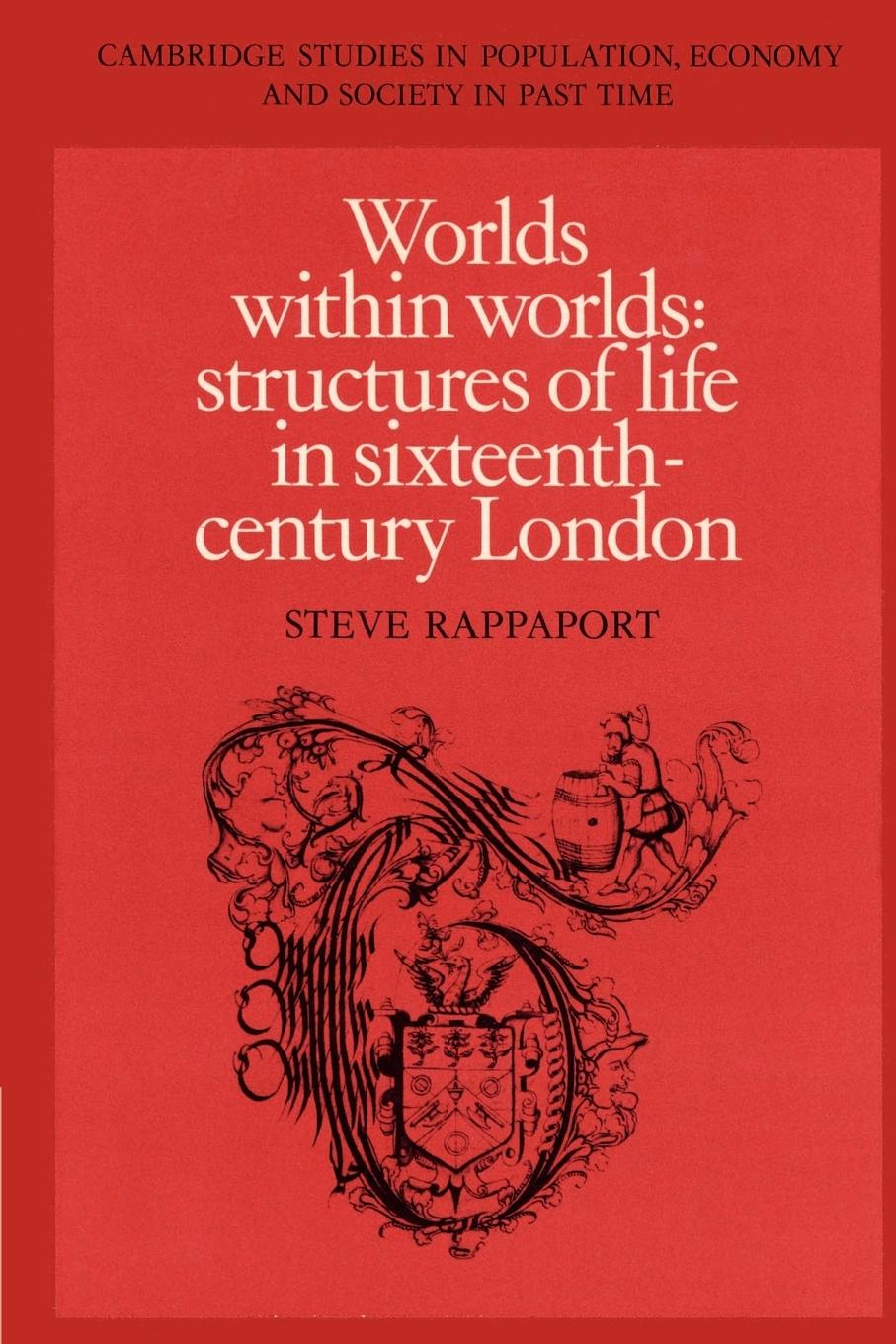 Worlds Within Worlds - Rappaport, Steve