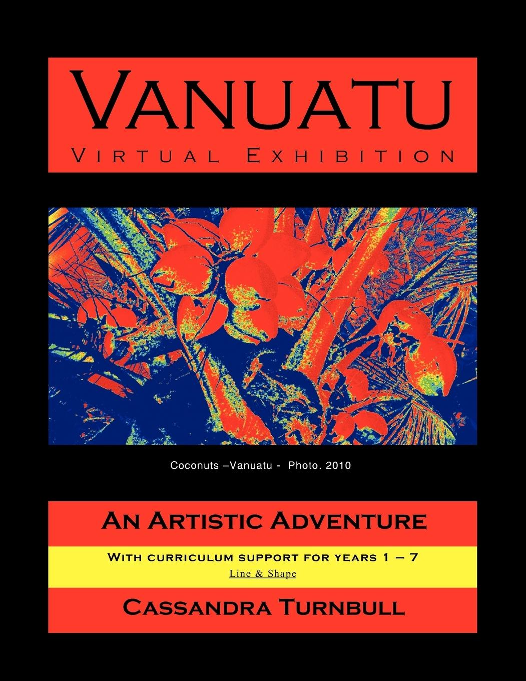 Vanuatu - Virtual Exhibition - Turnbull, Cassandra