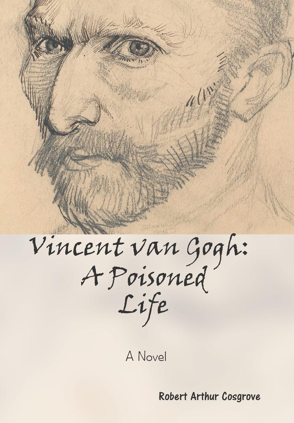 Vincent van Gogh - Cosgrove, Robert Arthur