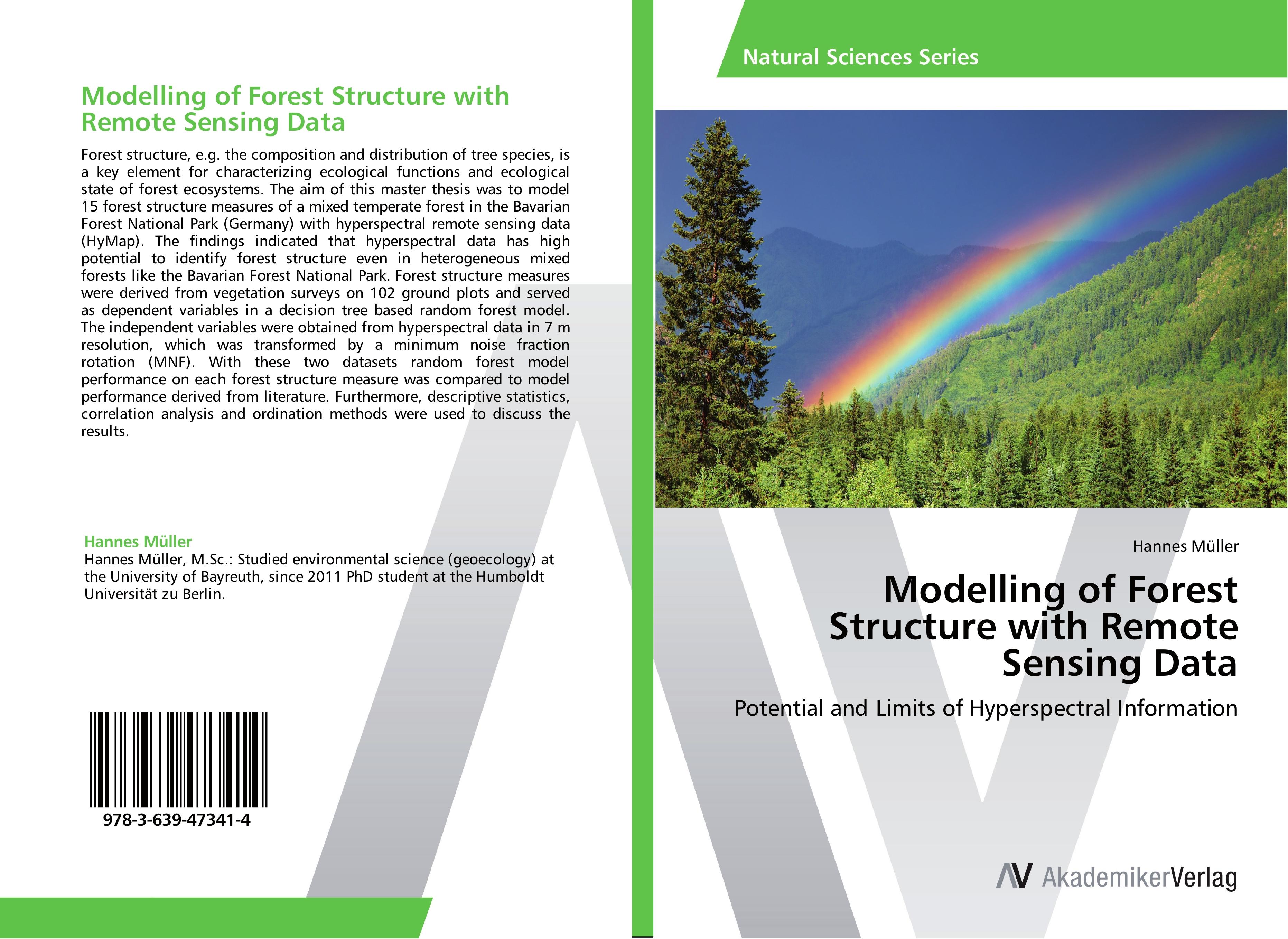 Modelling of Forest Structure with Remote Sensing Data - Hannes Mueller
