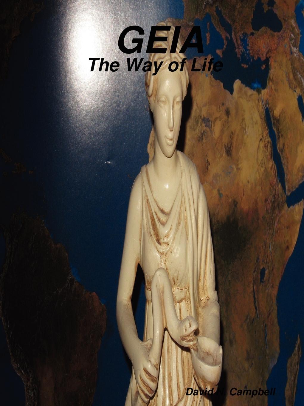 Geia-The Way of Life - Campbell, David N.