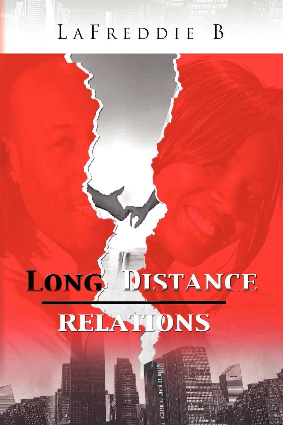 Long Distance Relations - B, Lafreddie