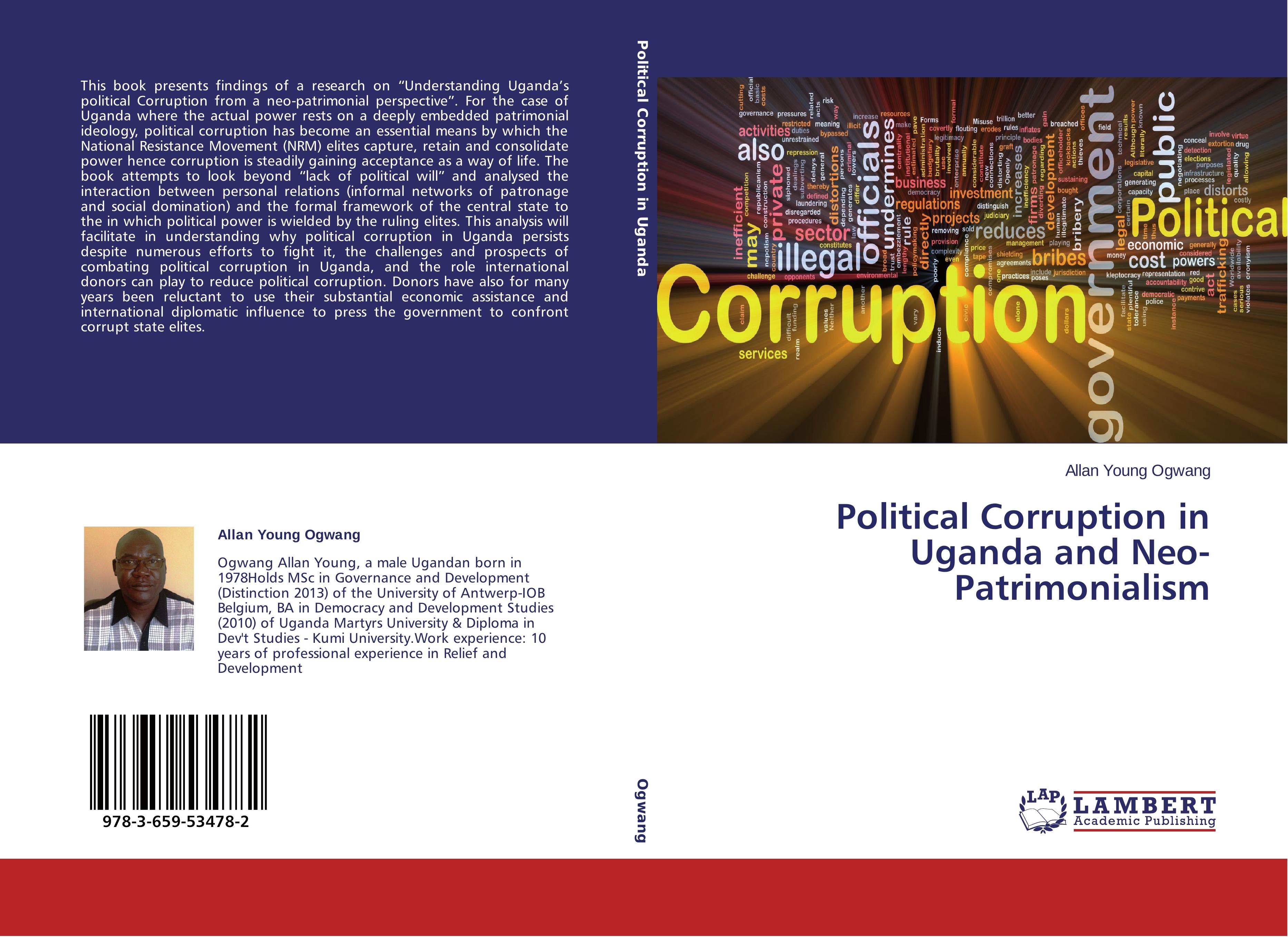 Political Corruption in Uganda and Neo-Patrimonialism - Allan Young Ogwang