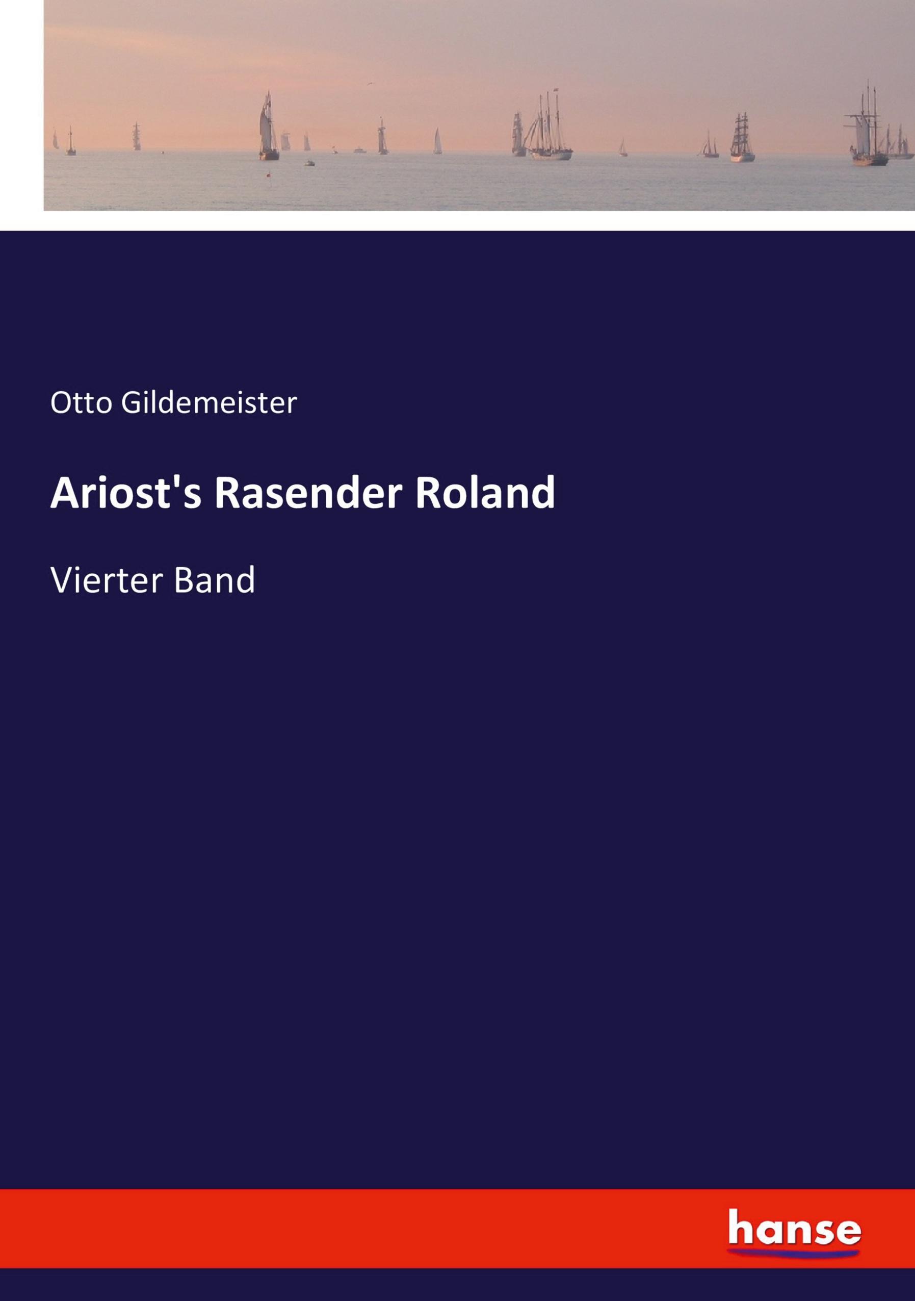 Ariost s Rasender Roland - Gildemeister, Otto