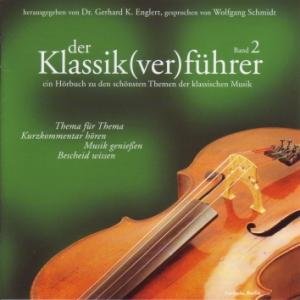 Der Klassik(ver)führer, 1 Audio-CD. Bd.2