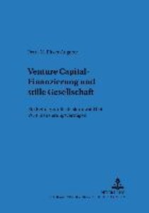 Venture Capital-Finanzierung und stille Gesellschaft
