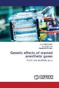 Genetic effects of wasted anesthetic gases