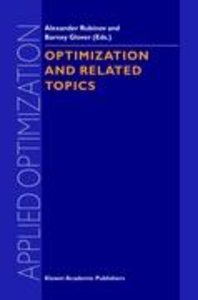 Optimization and Related Topics