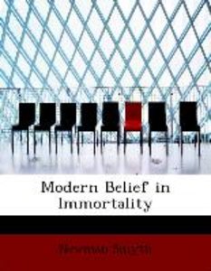 Modern Belief in Immortality