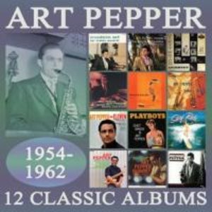 Pepper, A: 12 Classic Albums 1954-1962