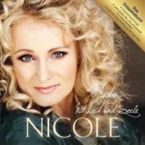 Nicole: 30 Jahre mit Leib und Seele