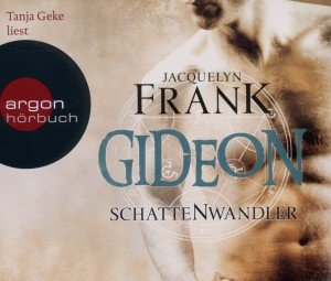 Schattenwandler: Gideon, 4 Audio-CDs