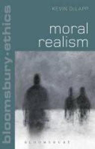 Moral Realism. Kevin Delapp
