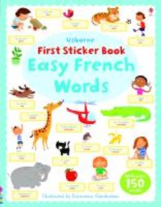 Brooks, F: First Sticker Book Easy French Words
