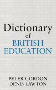 Dictionary of British Education