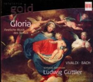 Güttler, L: Gloria-Festliche Musik Des Barock