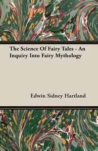 SCIENCE OF FAIRY TALES - AN IN