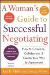 A Woman\'s Guide to Successful Negotiating