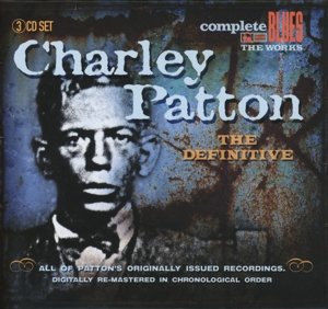 Definitive Charley Patton