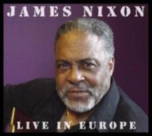Nixon, J: Live In Europe