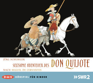 Seltsame Abenteuer des Don Quijote, 1 Audio-CD