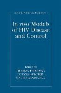 In vivo Models of HIV Disease and Control