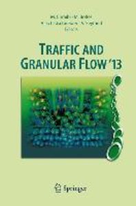 Traffic and Granular Flow \'13