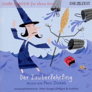 Die Taschenphilharmonie - Dukas: Der Zauberlehrling
